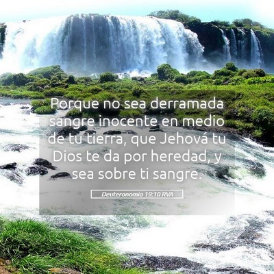 Picture 05 - Deuteronomio 19:10 RVA - Porque no sea derramada sangre inocente en medio - Bible Verse Picture