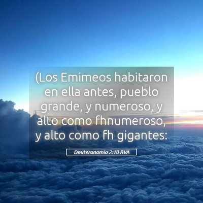Picture 05 - Deuteronomio 2:10 RVA - (Los Emimeos habitaron en ella antes, pueblo - Bible Verse Picture