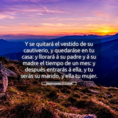 Picture 05 - Deuteronomio 21:13 RVA - Y se quitará el vestido de su cautiverio, y - Bible Verse Picture