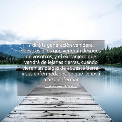 Picture 05 - Deuteronomio 29:22 RVA - Y dirá la generación venidera, vuestros hijos - Bible Verse Picture