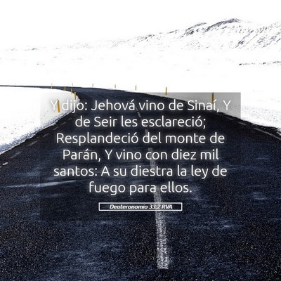 Picture 05 - Deuteronomio 33:2 RVA - Y dijo: Jehová vino de Sinaí, Y de Seir les - Bible Verse Picture