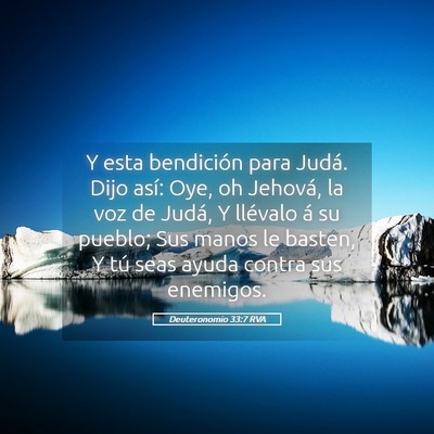 Picture 05 - Deuteronomio 33:7 RVA - Y esta bendición para Judá. Dijo así: Oye, oh - Bible Verse Picture