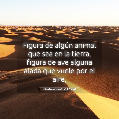 Picture 05 - Deuteronomio 4:17 RVA - Figura de algún animal que sea en la tierra, - Bible Verse Picture