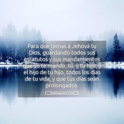 Picture 05 - Deuteronomio 6:2 RVA - Para que temas á Jehová tu Dios, guardando - Bible Verse Picture