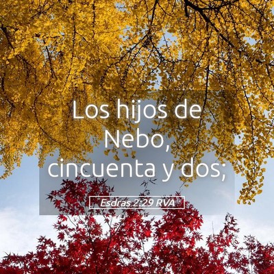 Picture 05 - Esdras 2:29 RVA - Los hijos de Nebo, cincuenta y - Bible Verse Picture