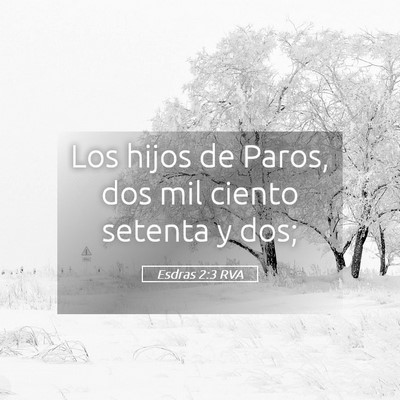 Picture 05 - Esdras 2:3 RVA - Los hijos de Paros, dos mil ciento setenta y - Bible Verse Picture