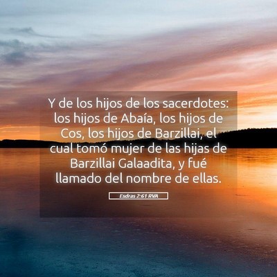 Picture 05 - Esdras 2:61 RVA - Y de los hijos de los sacerdotes: los hijos de - Bible Verse Picture