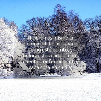 Picture 05 - Esdras 3:4 RVA - Hicieron asimismo la solemnidad de las cabañas, - Bible Verse Picture