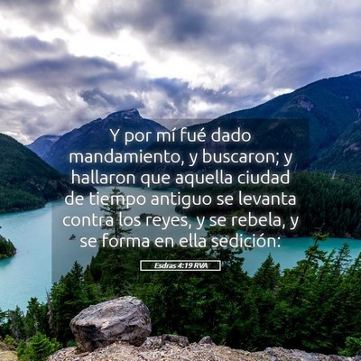 Picture 05 - Esdras 4:19 RVA - Y por mí fué dado mandamiento, y buscaron; y - Bible Verse Picture