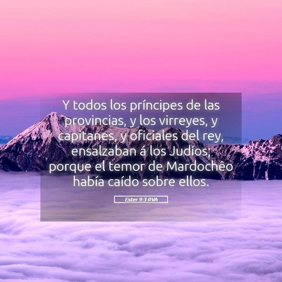 Picture 05 - Ester 9:3 RVA - Y todos los príncipes de las provincias, y los - Bible Verse Picture