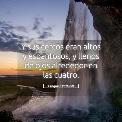 Picture 05 - Ezequiel 1:18 RVA - Y sus cercos eran altos y espantosos, y llenos de - Bible Verse Picture