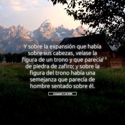Picture 05 - Ezequiel 1:26 RVA - Y sobre la expansión que había sobre sus - Bible Verse Picture