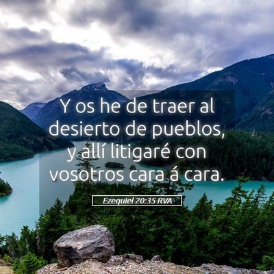 Picture 05 - Ezequiel 20:35 RVA - Y os he de traer al desierto de pueblos, y allí - Bible Verse Picture