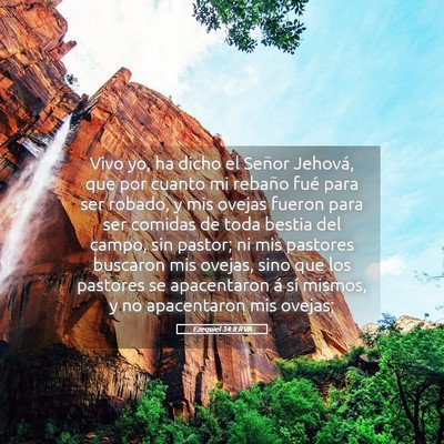 Picture 05 - Ezequiel 34:8 RVA - Vivo yo, ha dicho el Señor Jehová, que por - Bible Verse Picture