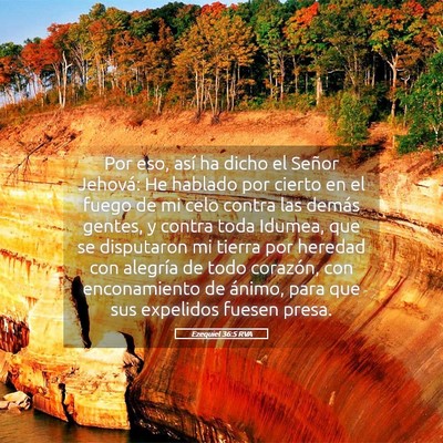 Picture 05 - Ezequiel 36:5 RVA - Por eso, así ha dicho el Señor Jehová: He - Bible Verse Picture
