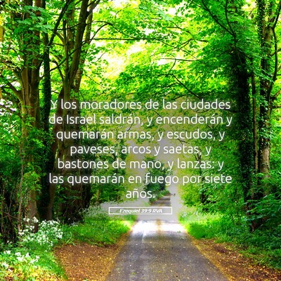 Picture 05 - Ezequiel 39:9 RVA - Y los moradores de las ciudades de Israel - Bible Verse Picture