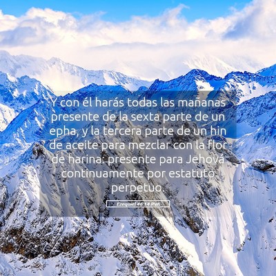 Picture 05 - Ezequiel 46:14 RVA - Y con él harás todas las mañanas presente de - Bible Verse Picture