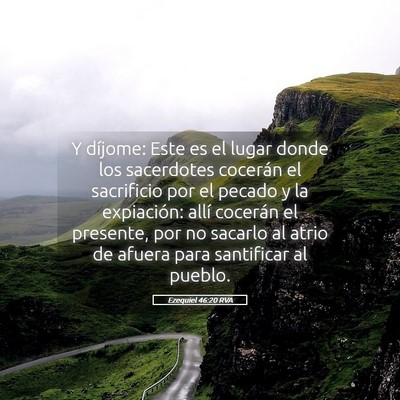 Picture 05 - Ezequiel 46:20 RVA - Y díjome: Este es el lugar donde los sacerdotes - Bible Verse Picture