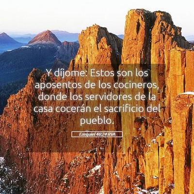 Picture 05 - Ezequiel 46:24 RVA - Y díjome: Estos son los aposentos de los - Bible Verse Picture