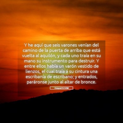 Picture 05 - Ezequiel 9:2 RVA - Y he aquí que seis varones venían del camino de - Bible Verse Picture