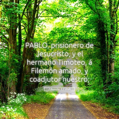 Picture 05 - Filemón 1:1 RVA - PABLO, prisionero de Jesucristo, y el hermano - Bible Verse Picture