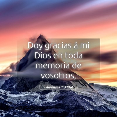 Picture 05 - Filipenses 1:3 RVA - Doy gracias á mi Dios en toda memoria de - Bible Verse Picture