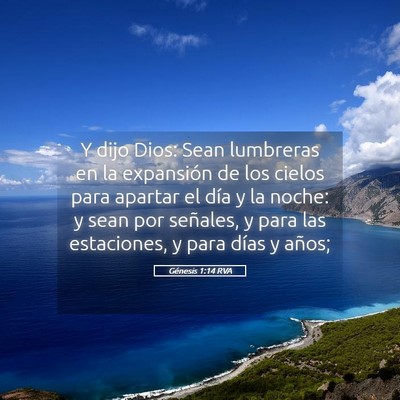 Picture 05 - Génesis 1:14 RVA - Y dijo Dios: Sean lumbreras en la expansión de - Bible Verse Picture