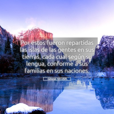 Picture 05 - Génesis 10:5 RVA - Por éstos fueron repartidas las islas de las - Bible Verse Picture