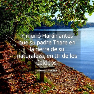 Picture 05 - Génesis 11:28 RVA - Y murió Harán antes que su padre Thare en la - Bible Verse Picture