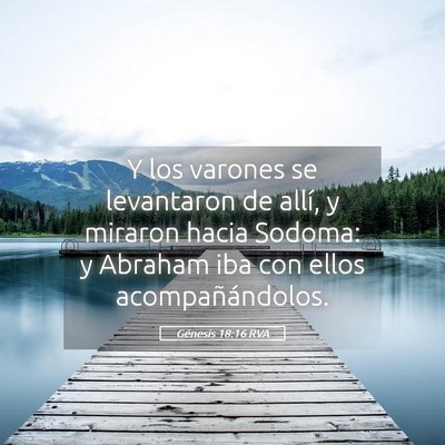 Picture 05 - Génesis 18:16 RVA - Y los varones se levantaron de allí, y miraron - Bible Verse Picture