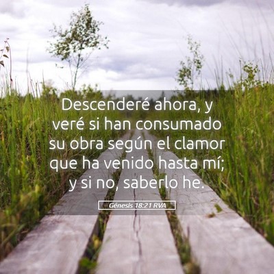 Picture 05 - Génesis 18:21 RVA - Descenderé ahora, y veré si han consumado su - Bible Verse Picture