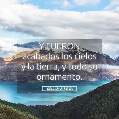 Picture 05 - Génesis 2:1 RVA - Y FUERON acabados los cielos y la tierra, y todo - Bible Verse Picture