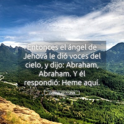 Picture 05 - Génesis 22:11 RVA - Entonces el ángel de Jehová le dió voces del - Bible Verse Picture