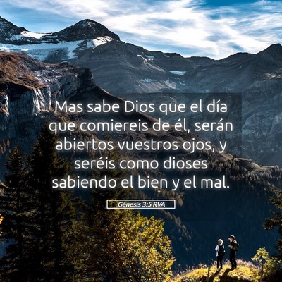Picture 05 - Génesis 3:5 RVA - Mas sabe Dios que el día que comiereis de él, - Bible Verse Picture