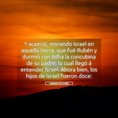 Picture 05 - Génesis 35:22 RVA - Y acaeció, morando Israel en aquella tierra, que - Bible Verse Picture