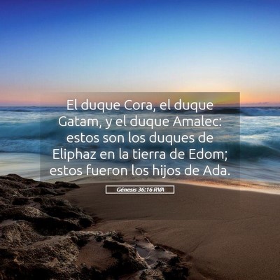 Picture 05 - Génesis 36:16 RVA - El duque Cora, el duque Gatam, y el duque Amalec: - Bible Verse Picture