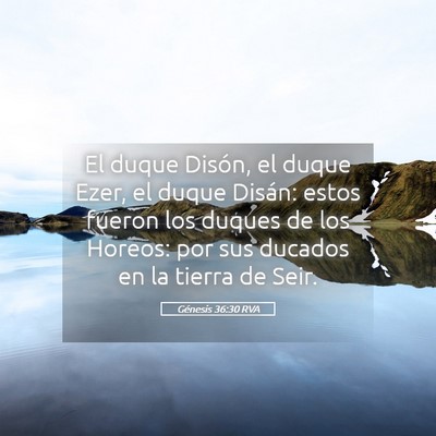Picture 05 - Génesis 36:30 RVA - El duque Disón, el duque Ezer, el duque Disán: - Bible Verse Picture