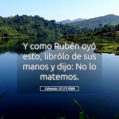 Picture 05 - Génesis 37:21 RVA - Y como Rubén oyó esto, librólo de sus manos y - Bible Verse Picture