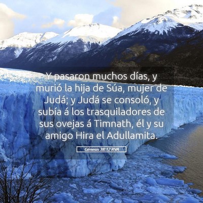 Picture 05 - Génesis 38:12 RVA - Y pasaron muchos días, y murió la hija de Súa, - Bible Verse Picture