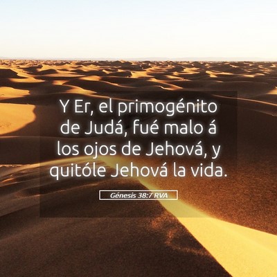 Picture 05 - Génesis 38:7 RVA - Y Er, el primogénito de Judá, fué malo á los - Bible Verse Picture