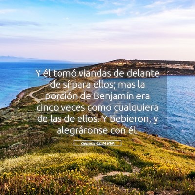 Picture 05 - Génesis 43:34 RVA - Y él tomó viandas de delante de sí para ellos; - Bible Verse Picture