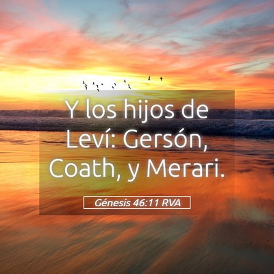 Picture 05 - Génesis 46:11 RVA - Y los hijos de Leví: Gersón, Coath, y - Bible Verse Picture