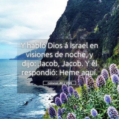Picture 05 - Génesis 46:2 RVA - Y habló Dios á Israel en visiones de noche, y - Bible Verse Picture