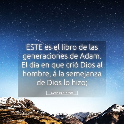 Picture 05 - Génesis 5:1 RVA - ESTE es el libro de las generaciones de Adam. El - Bible Verse Picture