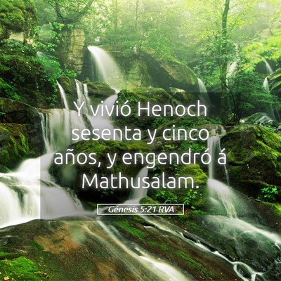 Picture 05 - Génesis 5:21 RVA - Y vivió Henoch sesenta y cinco años, y - Bible Verse Picture