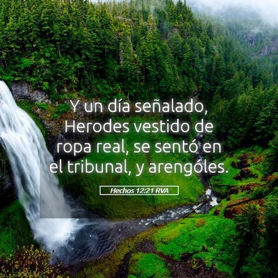 Picture 05 - Hechos 12:21 RVA - Y un día señalado, Herodes vestido de ropa - Bible Verse Picture