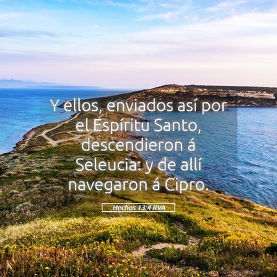 Picture 05 - Hechos 13:4 RVA - Y ellos, enviados así por el Espíritu Santo, - Bible Verse Picture