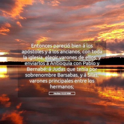 Picture 05 - Hechos 15:22 RVA - Entonces pareció bien á los apóstoles y á los - Bible Verse Picture