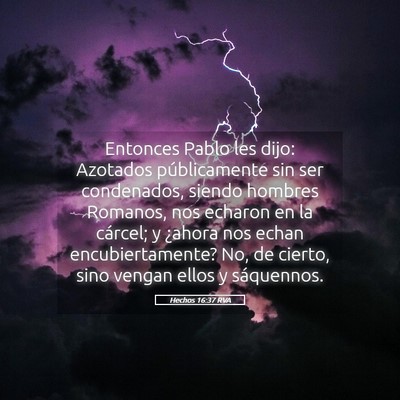 Picture 05 - Hechos 16:37 RVA - Entonces Pablo les dijo: Azotados públicamente - Bible Verse Picture
