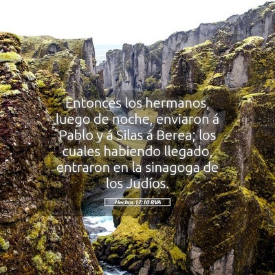 Picture 05 - Hechos 17:10 RVA - Entonces los hermanos, luego de noche, enviaron - Bible Verse Picture